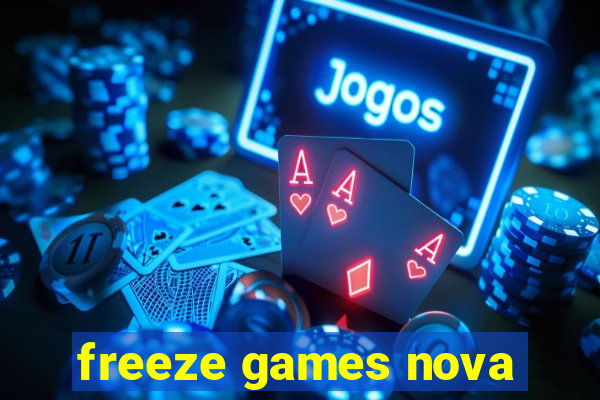 freeze games nova